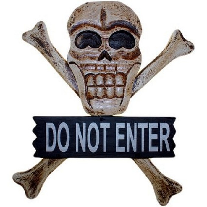 Skull & Bones Sign - Do Not Enter